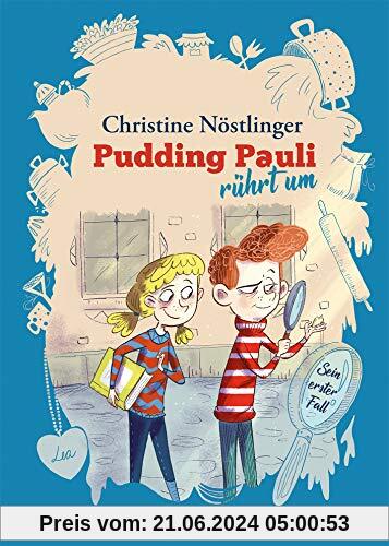 Pudding Pauli rührt um: Pudding Paulis erster Fall